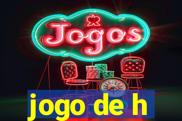 jogo de h